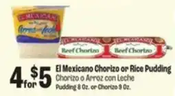 Food City El mexicano chorizo or rice pudding offer