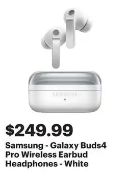 Best Buy Samsung - Galaxy Buds4 Pro Wireless Earbud Headphones - White offer
