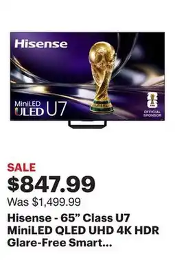 Best Buy Hisense - 65 Class U7 MiniLED QLED UHD 4K HDR Glare-Free Smart Google TV with Gemini (2026) offer