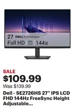 Best Buy Dell - SE2726HS 27 IPS LCD FHD 144Hz FreeSync Height Adjustable Monitor (HDMI, USB) - Black offer