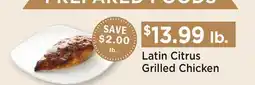 Heinen's Latin Citrus Grilled Chicken offer