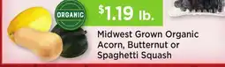 Heinen's Midwest Grown Organic Acorn, Butternut or Spaghetti Squash offer
