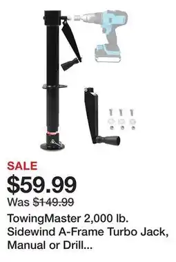 Tractor Supply Company TowingMaster 2,000 lb. Sidewind A-Frame Turbo Jack, Manual or Drill Power, 210479799 offer