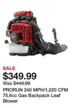 Tractor Supply Company PRORUN 240 MPH/1,020 CFM 75.6cc Gas Backpack Leaf Blower offer