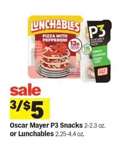 Meijer Oscar Mayer P3 Snacks or Lunchables offer