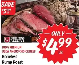 Rouses Chairman's Reserve Boneless Rump Roast offer