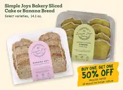Sprouts Farmers Market Simple Joys Bakery Sliced Cake or Banana Bread offer