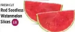 Rouses Fresh Cut Red Seedless Watermelon Slices offer