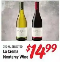 Rouses La Crema Monterey Wine offer