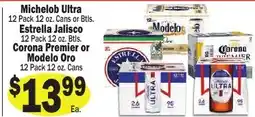 Sellers Bros Michelob Ultra, Estrella Jalisco, Corona Premier or Modelo Oro offer