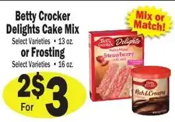 Sellers Bros Betty Crocker Delights Cake Mix offer