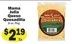 Sellers Bros Mama Julia Quesadilla offer