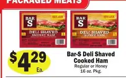 Sellers Bros Bar-s deli shaved cooked ham offer