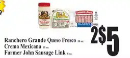 Baja Ranch Ranchero Grande Queso Fresco Crema Mexicana Farmer John Sausage Link offer