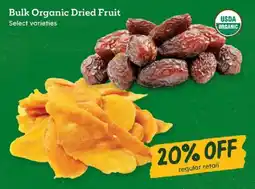Sprouts Farmers Market Bulk Organic Dried Fruit offer