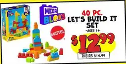 Ollie's MEGA BLOCKS 40 PC. LET'S BUILD IT SET offer
