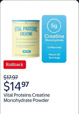 Walmart Vital Proteins Creatine Monohydrate Powder Supplement, Supports Muscle Growth & Strength, Unflavored offer