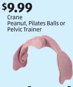 Aldi Crane Peanut, Pilates Balls or Pelvic Trainer offer
