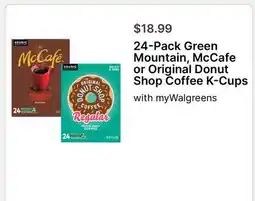 Walgreens 24-Pack Green Mountain, McCafe or Original Donut Shop Coffee K-Cups offer