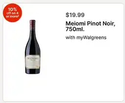 Walgreens Meiomi Pinot Noir, 750ml offer