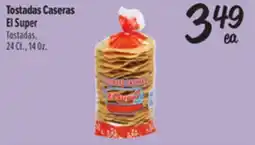 El Super Tostadas Caseras El Super offer