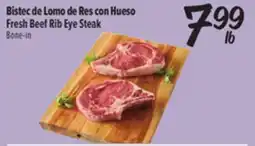 El Super Bistec de Lomo de Res con Hueso / Fresh Beef Rib Eye Steak offer