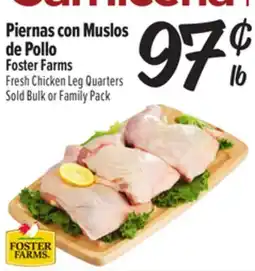 El Super Piernas con Muslos de Pollo Foster Farms offer
