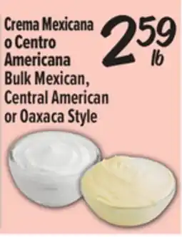El Super Crema Mexicana o Centro Americana Bulk Mexican, Central American or Oaxaca Style offer
