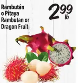 El Super Rambutan or Dragon Fruit offer