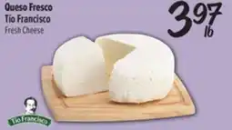 El Super Queso Fresco Tío Francisco offer
