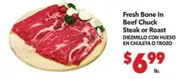 Vallarta Supermarkets Fresh Bone In Beef Chuck Steak or Roast / DIEZMILLO CON HUESO EN CHULETA O TROZO offer
