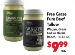 Vallarta Supermarkets Free Graze Pure Beef Tallow offer