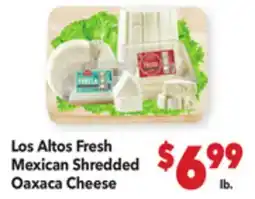 Vallarta Supermarkets Los Altos Fresh Mexican Shredded Oaxaca Cheese offer