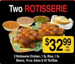 Superior Grocers 2 Rotisserie Chicken, 1 lb. Rice, 1 lb. Beans, 16 oz. Salsa & 40 Tortillas offer