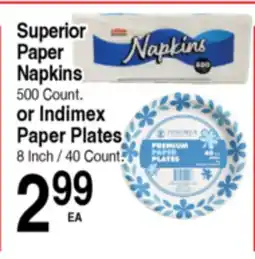 Superior Grocers Superior Paper Napkins 500 Count or Indimex Paper Plates 8 Inch / 40 Count offer