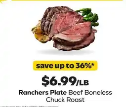 Grocery Outlet Ranchers Plate Beef Boneless Chuck Roast offer