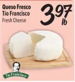 El Super Fresh Queso Fresco Tío Francisco offer