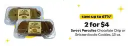 Grocery Outlet Sweet Paradise Chocolate Chip Or Snickerdoodle Cookies offer