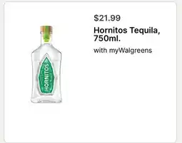 Walgreens Hornitos Tequila offer