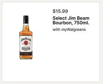 Walgreens Select Jim Beam Bourbon, 750ml offer