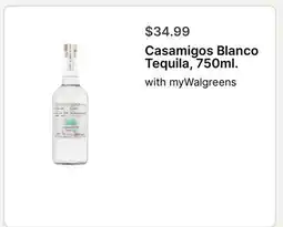 Walgreens Casamigos Blanco Tequila offer