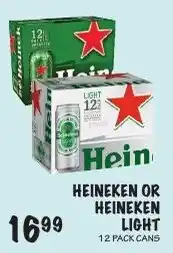 Foodarama Heineken or Heineken Light offer