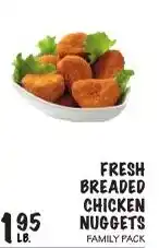 Foodarama Fresh breaded chicken nuggets offer