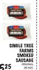 Foodarama Single Tree Farms Smoked Sausage offer