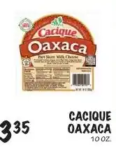Foodarama Cacique oaxaca offer