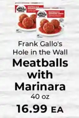 Sunset Foods Frank Gallo's Hole in the Wall Meatballs with Marinara offer