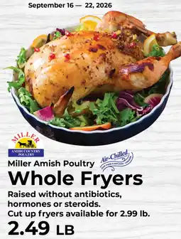 Sunset Foods Miller Amish Poultry Whole Fryers offer