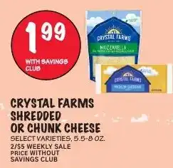 Foodarama Crystal Farms shredded or chunk cheese offer