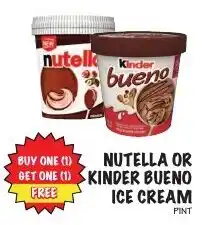 Foodarama Nutella or Kinder Bueno Ice Cream offer