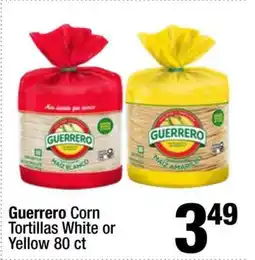 Super King Markets Guerrero Corn Tortillas White or Yellow 80 ct offer